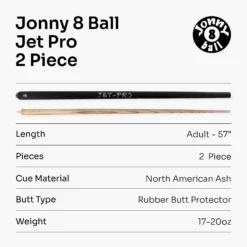 Jonny 8 Ball Jonny 8 Ball 57 Inch BLACK JET-PRO 2pc Ash Pool Cue With 8mm Elk Master Tip 15 Jonny 8 Ball Jonny 8 Ball 57 Inch BLACK JET-PRO 2pc Ash Pool Cue With 8mm Elk Master Tip -Billiards Shop 7 a4ee7fbb 0552 47cf 89fc 93f5921c2cf0